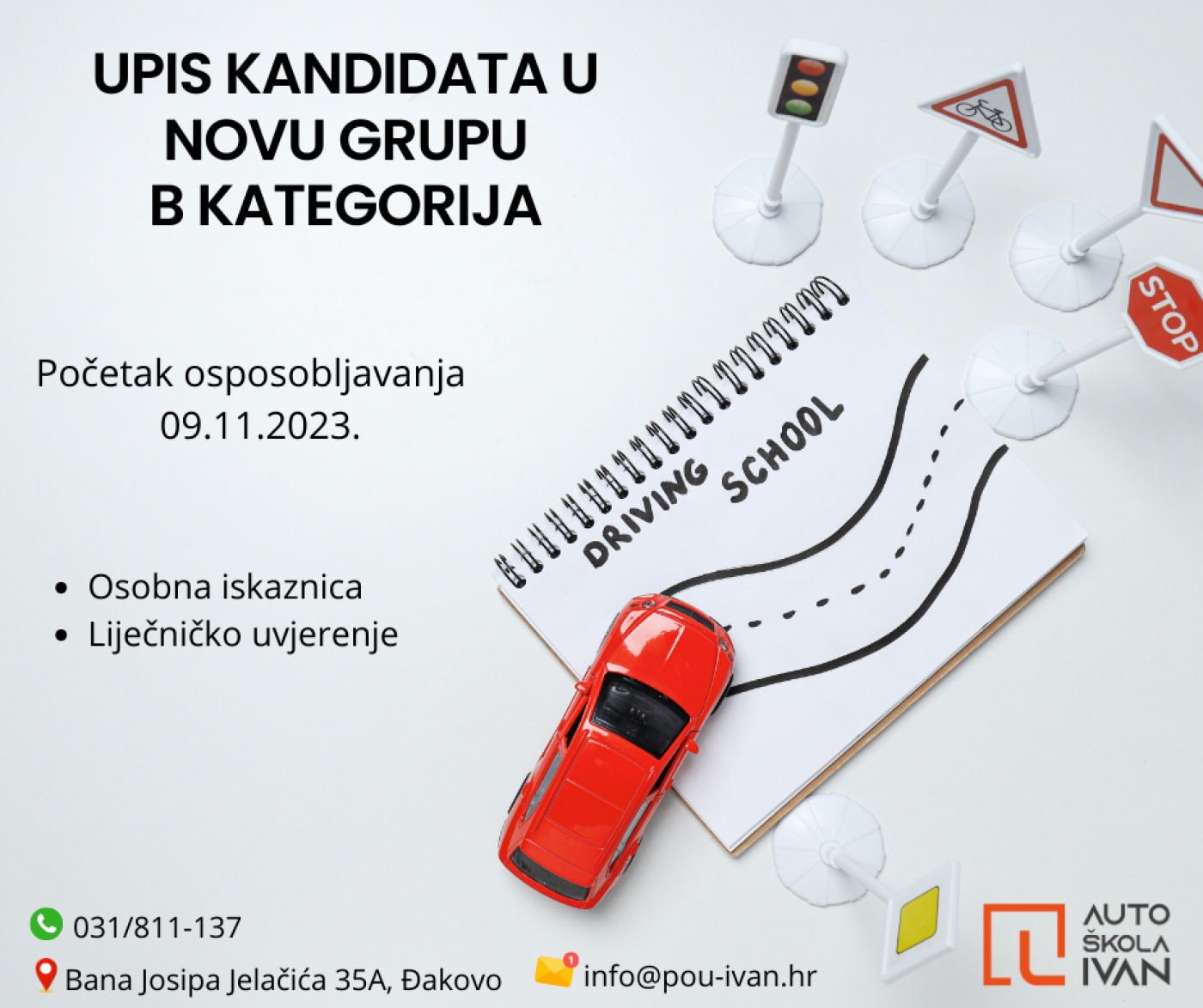 UPISI KANDIDATA ZA UPRAVLJANJE VOZILOM B KATEGORIJA